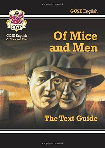 GCSE English Text Guide - Of Mice and Men (Pt. 1 & 2) by CGP Books (2002-08-31)