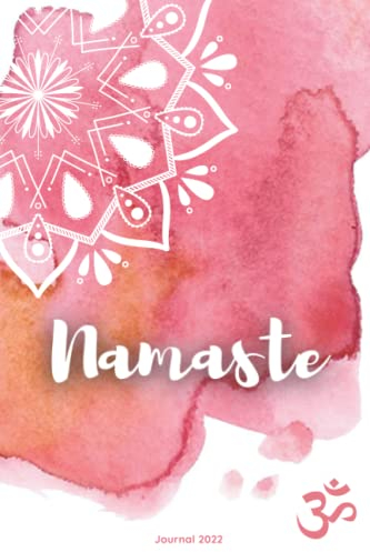 Journal 2022/2023: Bullet Timer, Notizbuch mit Jahres- & Monatsübersichten und viel Platz für eigene Ideen | 120 Seiten | dot grid | inkl. Seitenzahlen | A5 |: Namaste! (Yoga Mandala Design)