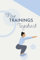 Mein Trainingstagebuch, Logbuch: Trainingsbuch, Logbuch, Trainingsbuch, Sporttagebuch, Fitness, Cardio, Krafttraining, Crossfit - blue