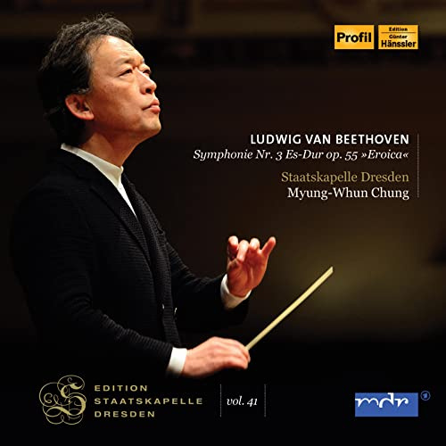 Edition Staatskapelle Dresden, Vol. 41 - Beethoven: Symphony No. 3 E-Sharp Major, Op. 55 Eroica
