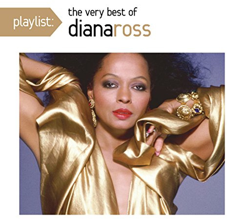 Playlist: The Very Best of Diana Ross