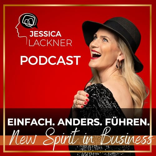 Jessica Lackner Podcast - New Spirit in Business