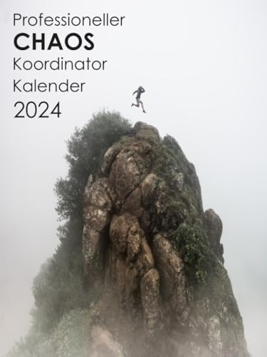 Chaos Koordinator Kalender 2024: Tagesplaner XXL 1 Tag 1 Seite, Buchkalender Din A4, 12 Monate, Terminplaner mit Uhrzeit, Zusätzlich zu Feiertagen, To do, wichtigen Notizen