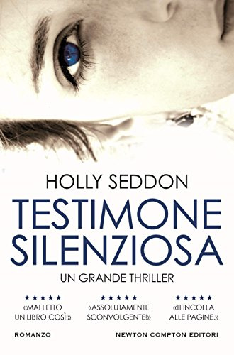 Testimone silenziosa (Italian Edition)