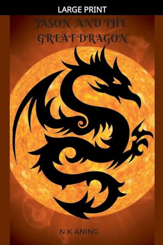 Jason and the Great Dragon (Short Stories, Band 3)