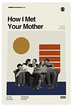 crttrs The Sitcom Leinwandposter How I Met Your Mother, Wandkunst, Dekordruck, Bild, Gemälde für Wohnzimmer, Schlafzimmer, Dekoration, ungerahmt, 30 x 45 cm