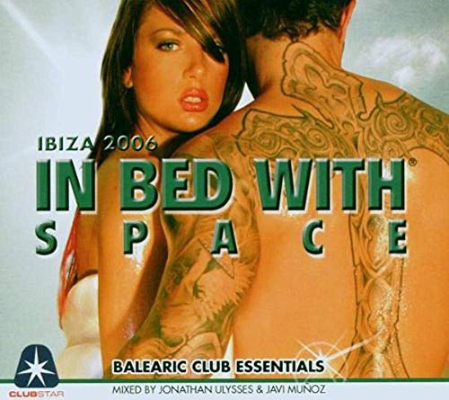 In Bed With Space 2006