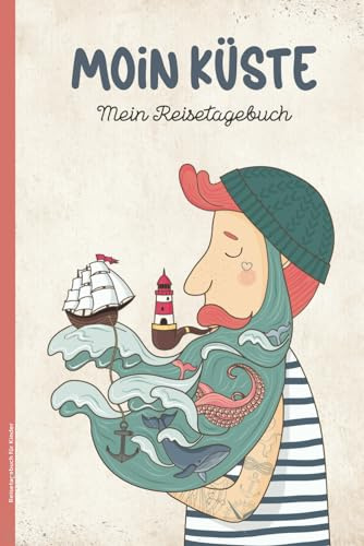 Reisetagebuch für Kinder: Reise Tagebuch Kind ein Buch mit Ausmalbilder und viele Seiten zum Ausfüllen mit farbigen Illustrationen Platz für Notizen und Fotos für 14 Tage Urlaub am Meer und Küste