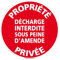 Panneau Propriété Privée - Décharge interdite - Ordure interdite, défense de déposer des ordures - Panneau de sécurité rigide et rond - Diamètre 240 mm - Plastique PVC de 1 mm