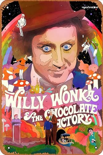 Willy Wonka and The Chocolate Factory Retro Metallschild Vintage Küche Garage Mann Höhle Wanddekoration Lustige Geschenk Bar Dekorationen Kunst Poster Blechschild 20,3 x 30,5 cm