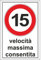 Vitesse maximale autorisée 15 km heures | Panneau en aluminium pour extérieur métal épaisseur 3 mm (30 x 40 cm, 15 km Heures)