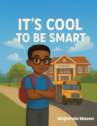 It's Cool to Be Smart