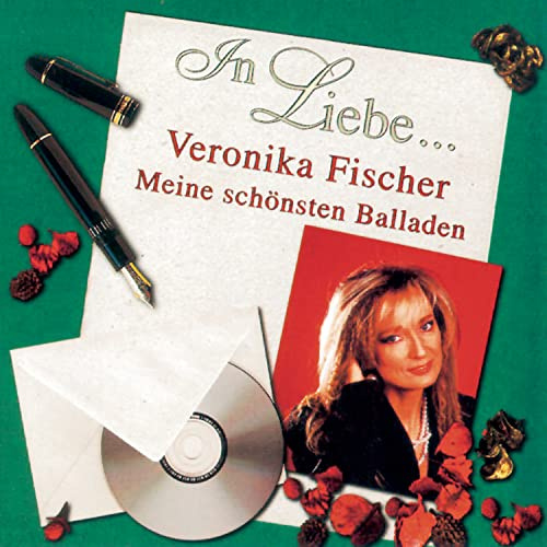 In Liebe... Meine schönsten Balladen