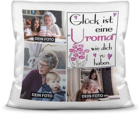 Kissen inkl. Kissenfüllung mit Fotocollage zum selbst Gestalten mit DREI Fotos und Spruch - Glück ist, eine Uroma wie Dich zu haben - Kissen Weiß flauschig, 40 x 40 cm