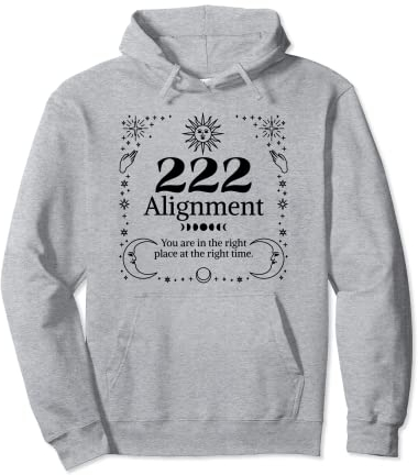 222 Ausrichtung Richtiger Ort Richtige Zeit Engel Zahl Spirituell Pullover Hoodie
