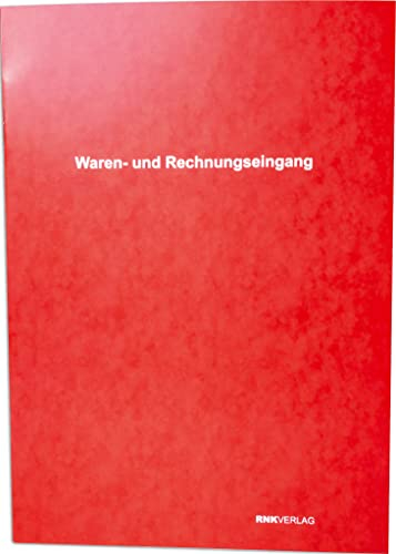 RNKVERLAG 30032 - Wareneingang & Rechnungseingang, Buch mit 60 Seiten, mit Einteilung nach Waren- oder Kalkulationsgruppen, DIN A4