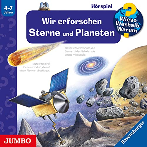 Wir erforschen Sterne und Planeten: Wieso? Weshalb? Warum?