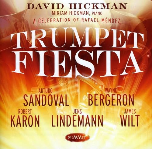 Trumpet Fiesta: A Celebration of Rafael Mendez