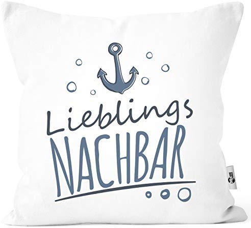 MoonWorks® Kissenbezug Kissenhülle Schriftzug Lieblings - Kollege/Nachbar mit Ankermotiv Geschenk Lieblingsperson Nachbar weiß Unisize
