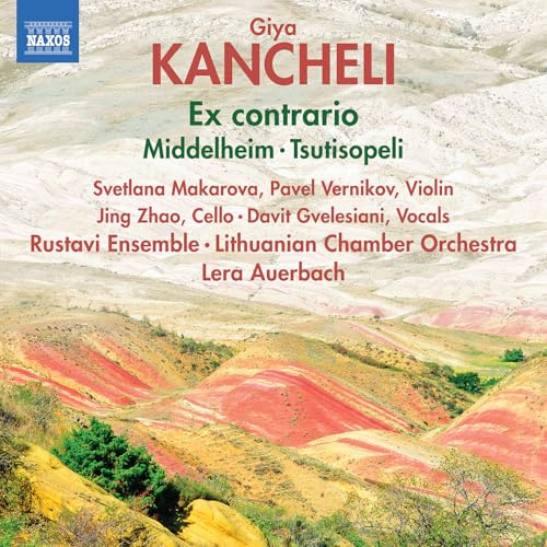 Kancheli: Ex contrario / Middelheim / Tsutisopeli