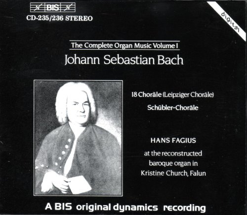 The Complete Organ Music, Volume 1: Johann Sebastian Bach