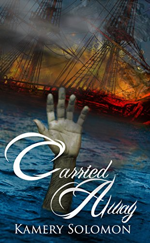 Carried Away: A Time Travel Romance (The Swept Away Saga Book 2) (English Edition)