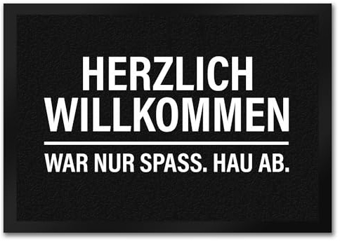 trendaffe Willkommen, war nur Spaß hau ab Fußmatte in schwarz-weiß Haustüre Besuch Wohnung