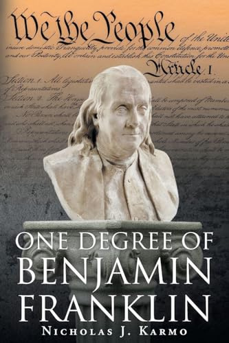 One Degree of Benjamin Franklin