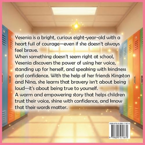 Yesenia's Power to Speak Up (Yesenia's Adventures, Band 1)
