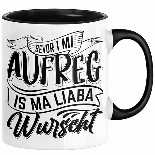 Bayern Tasse Geschenk Lustige Bayrische Sprüche Bayern Dialekt Kaffee-Becher (Schwarz)