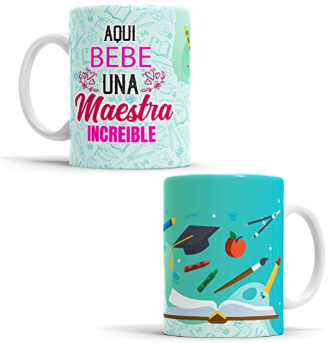 OyC Original y Creativo Taza para Maestra - Taza Aquí Bebe una Maestra increíble - Taza Regalo para Maestra - Taza con Frase y Dibujo (Maestra 2)