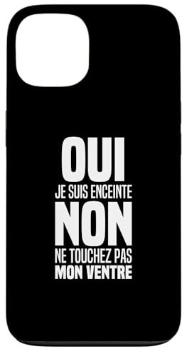 Coque pour iPhone 13 Je Suis Enceinte Annonce Grossesse Femme Humour Future Maman