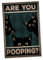 Are You Pooping Schild lustige Geschenk Idee - für Toilette und Bäder - 20x30cm Forex in 3mm Stärke