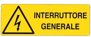 NEW CARTELLO SEGNALETICO UNI - interruttore generale - Adesivo Extra Resistente, Pannello in Forex, Pannello In Alluminio (PANNELLO IN ALLUMINIO 60X25 CM)