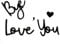 Love You Bye Above Door Sign, Love You Bye - Modern Black Wall Art W/Hanging Kit for Home Entrance Decor, Family Greeting Sign for Hallway Stairs & Bedroom Doorway (Black)