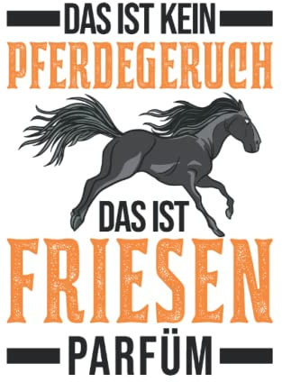 Friesenpferd Tagesplaner: Friesen Pferd Parfüm Friesenpferd / Kalender 2023 & 2024 / Wochenplaner Tagesplaner Planer / Planungsbuch To-Do-Liste / 6x9 Zoll / 100 ausfüllbare Seiten