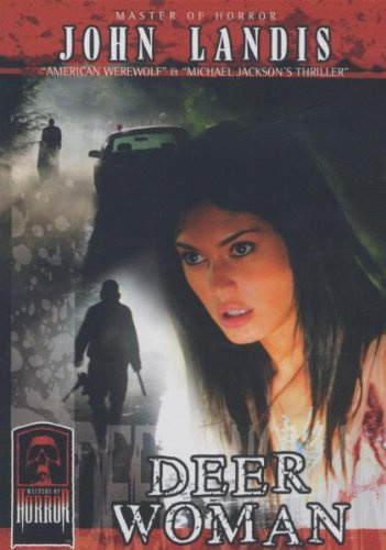 Masters of Horror - John Landis: Deer Woman