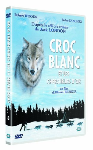 Croc blanc et les chercheurs d'or [FR Import]