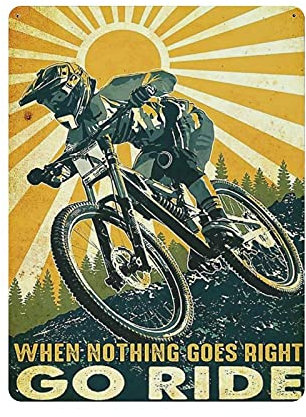 Metal Tin Sign Mountain Bike Go for A Ride Vintage Tin Poster Metal Sign Wall Decoration Country Kitchen Home Garage Decor 16x12