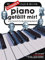 Piano gefaellt mir - Classics - arrangiert für Klavier [Noten/Sheetmusic]