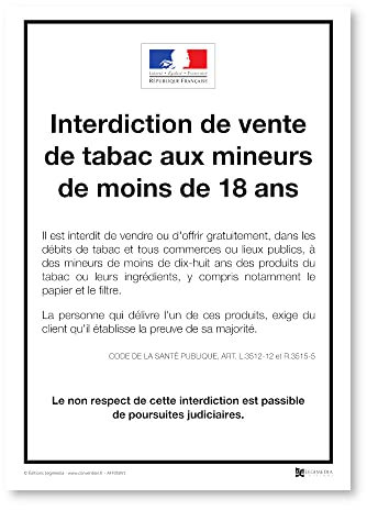 Affichage Interdiction Vente Tabac aux Mineurs - Plastifié - Kit de fixation inclus (pastilles adhésives) - Fabriqué en France