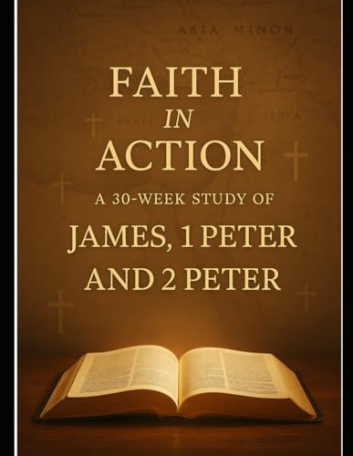 Bible Journaling Curriculum: James, 1st & 2nd Peter: Faith in Action (EM Homeschool Academy)
