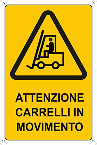 pubblimania CARRELLI IN MOVIMENTO in alluminio 3 mm di spessore. Cartello in metallo attenzione pericolo (Cm 30x40, Carrelli in Movimento)