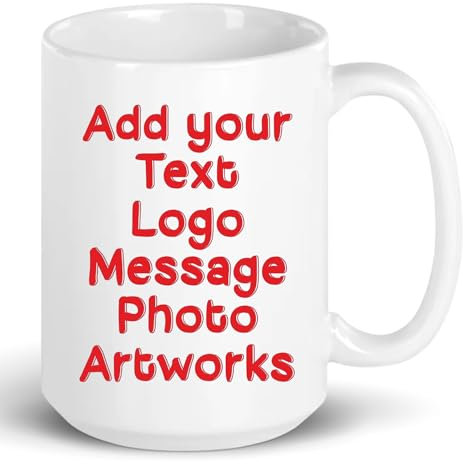 Personalised Big Mug Custom Coffee Tea Mug - Print Your Name, Text, Collage Photo, Add Pictures Image Message Logo Artwork for Perfect Present Gifts for Friends and Family (White)