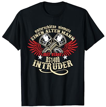 VS 1400 Intruder Tuning Zubehör Biker Alter Mann Spruch T-Shirt