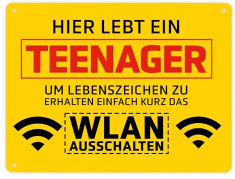 Hier lebt ein Teenager WLAN ausschalten Metallschild XL in 21x28 cm lustiges Blechschild um auf die Handysucht von Teenagern in der Pubertät hinzuweisen