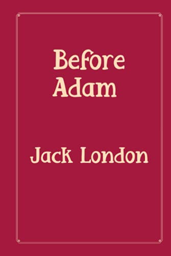 Before Adam: Rose Premium Edition