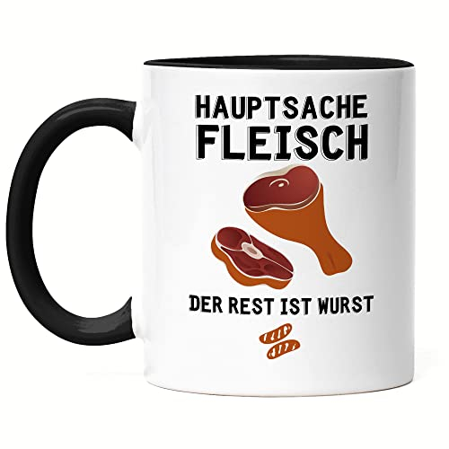 Hey!Print Hauptsache Fleisch Der Rest Ist Wurst Tasse Schwarz Fleischer Steak Metzger Fleischhauer Wurst Schlachter Würstchen