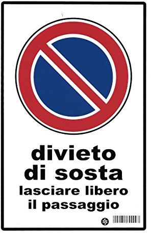 Cartello Divieto Di Sosta Lasciare Libero il Passaggio (1Pezzo)