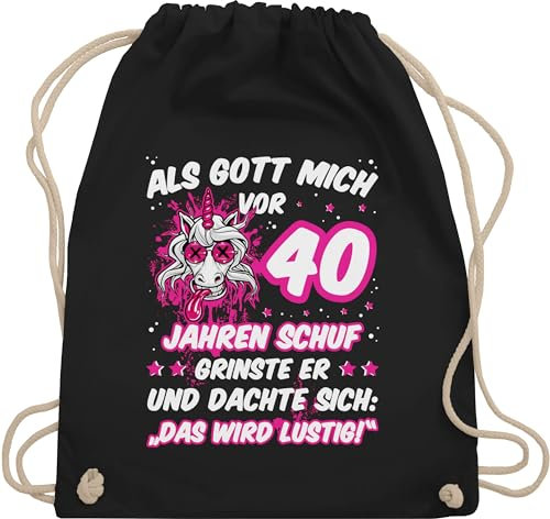 Turnbeutel Rucksack - 40. Geburtstag - Als Gott mich vor 40 Jahren schuf grinste er - Verrücktes lustiges Einhorn - Unisize - Schwarz - geschenkideen+für+frauen+ab+40 40er rucksäcke frau geschenk